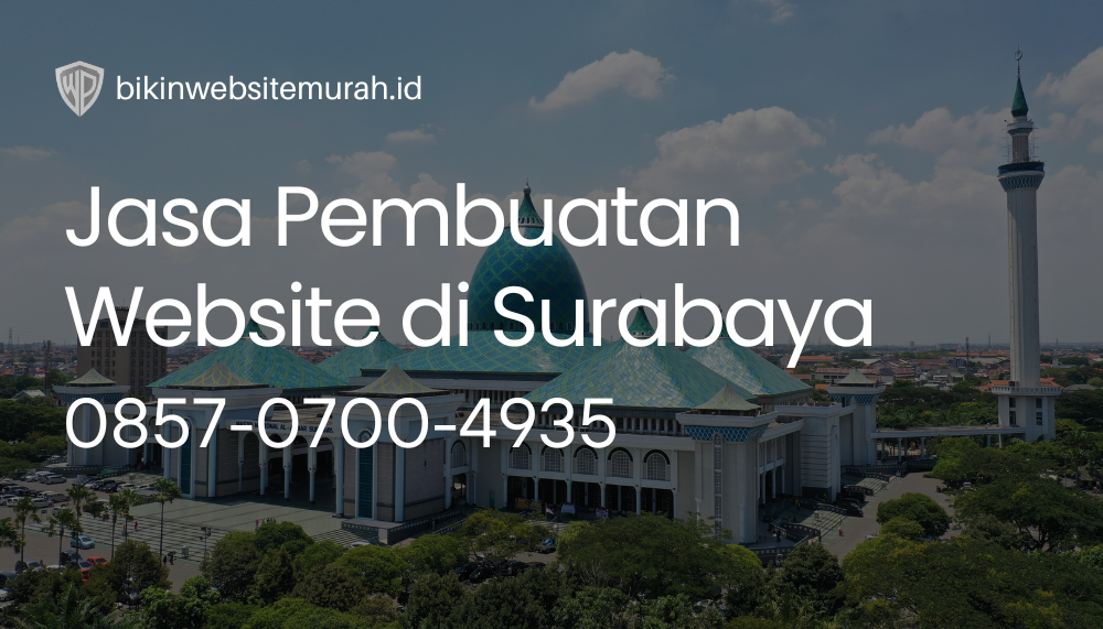 Jasa Pembuatan Website di Dukuh Pakis Surabaya