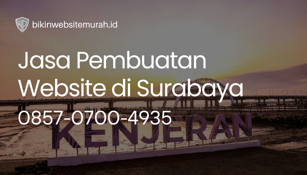 Jasa Pembuatan Website di Kenjeran Surabaya